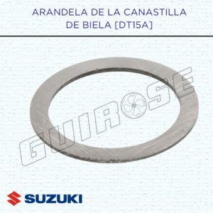 ARANDELA DE LA CANASTILLA DE BIELA [DT15A]
