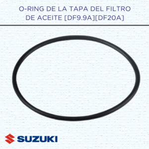 O-RING DE LA TAPA DEL FILTRO DE ACEITE [DF9.9A/20A]