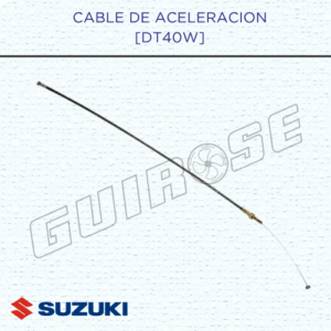CABLE DE ACELERACION [DT40W]